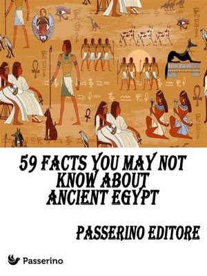 cover image of 59 facts you may not know about Ancient Egypt